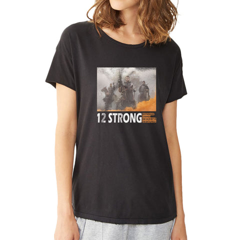 12 Strong Movie 2018 Women'S T Shirt
