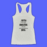 A Witch And Her Little Monster Live Here With One Handsome Devil Women'S Tank Top Racerback