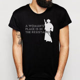 A Womans Place Is In The Resistance Princess Leia Men'S T Shirt