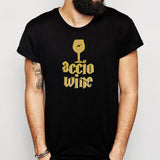 Accio Wine Harry Potter Inspired Men'S T Shirt