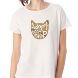 Adopt Don'T Shop Cat Lover Women'S T Shirt