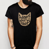 Adopt Don'T Shop Cat Lover Men'S T Shirt