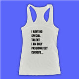 Albert Einstein Quotes Poster I Am Only Passionately Curious Typ Women'S Tank Top Racerback