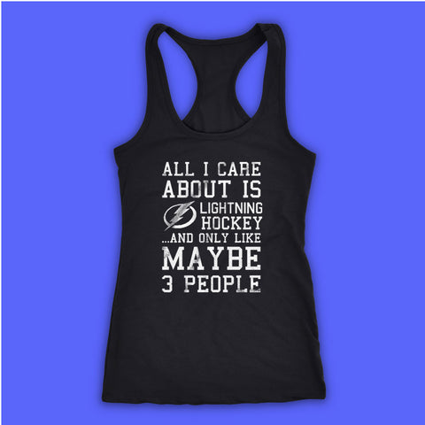 All I Care About Lightning Hockey Maybe 3 People Playoff Hockey Women'S Tank Top Racerback