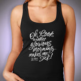 Another Glorious Morning Makes Me Sick Hocus Pocus Inspired Women'S Tank Top