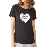 Avocado Toast Heart Women'S T Shirt