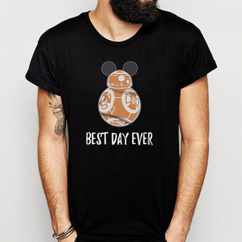 Bb8 Best Day Ever Disney Family Star Wars Star Wars Family Disney World Men'S T Shirt