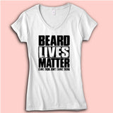 Beard Lives Matter Women'S V Neck