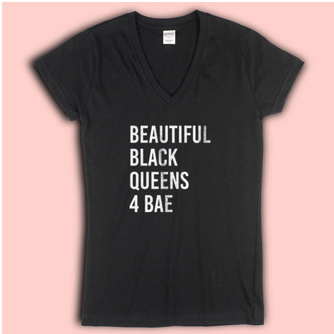 Beautiful Black Queens 4 Bae Women'S V Neck
