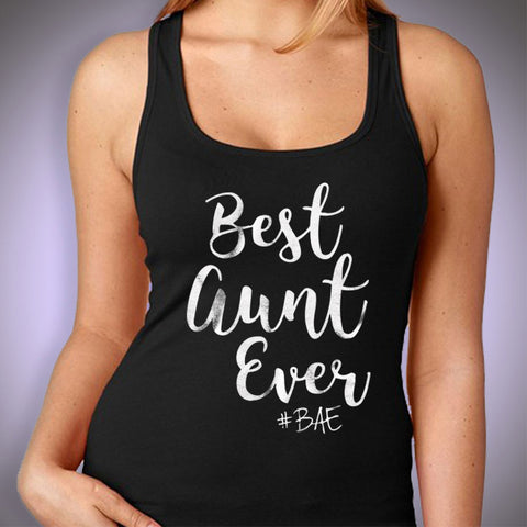 Best Aunt Ever Bae Gym Sport Runner Yoga Funny Thanksgiving Christmas Funny Quotes Women'S Tank Top