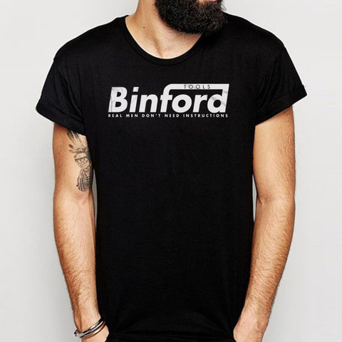 Binford Tools Real Man Men'S T Shirt