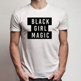 Black Girl Magic Womyn Men'S T Shirt
