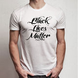 Black Lives Matter Men'S T Shirt