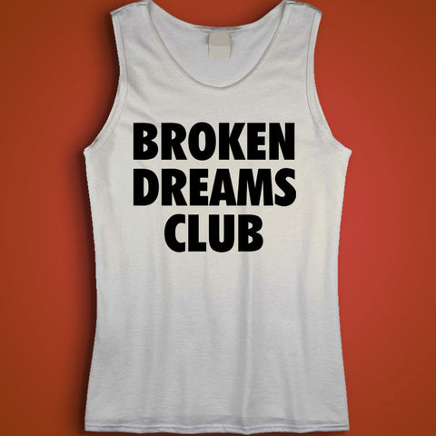 Broken Dreams Club Men'S Tank Top