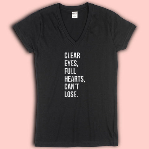 Clear Eyes Full Hearts Can'T Lose Women'S V Neck
