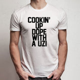 Cookin Up Dope With A Uzi Hip Hop Rap Men'S T Shirt