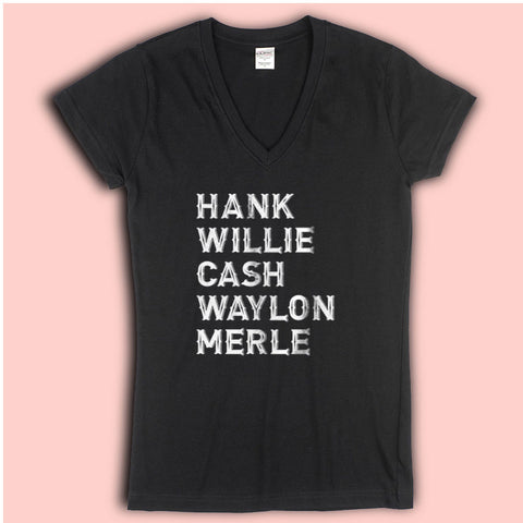 Country Music Legends Habk Willie Cash Waylon Merle Country Sayings Women'S V Neck