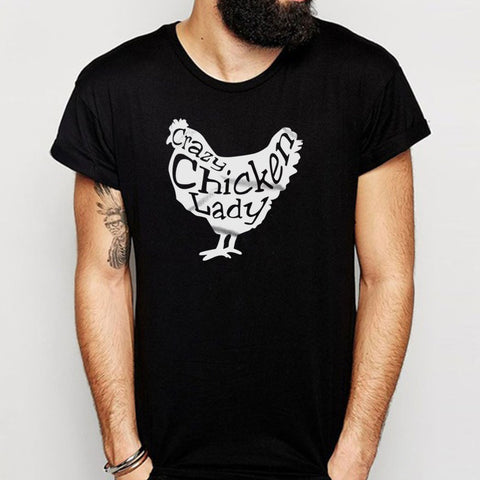 Crazy Chicken Lady Special Men'S T Shirt
