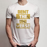 Dent The Universe Men'S T Shirt