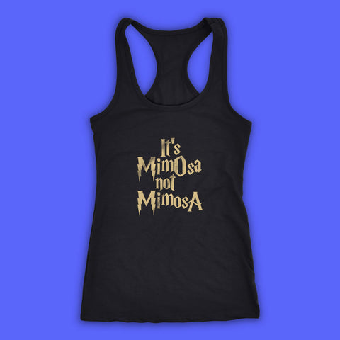 It'S Mimosa Not Mimosa Potter Women'S Tank Top Racerback