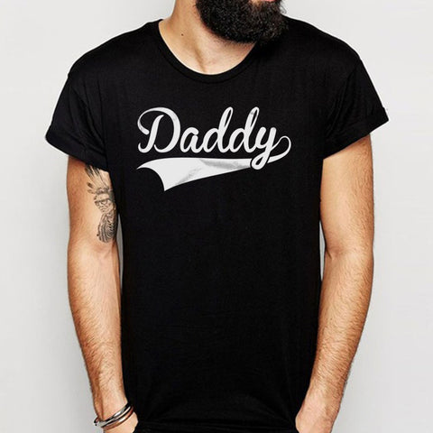 Daddy Men'S T Shirt
