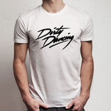 Dirty Dancing Men'S T Shirt