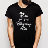 Disney Dad Of The Birthday Girl Men'S T Shirt