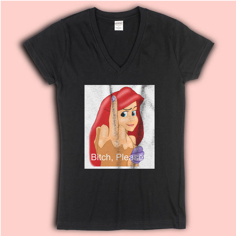 Disney Princess Ariel Bitch, Please Women'S V Neck
