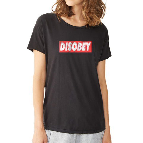 Disobey Women'S T Shirt