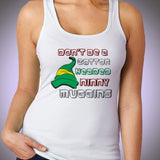Dont Be A Cotton Headed Ninny Muggins Shirt Women'S Tank Top