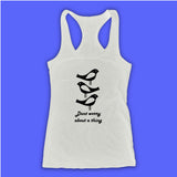 Dont Worry About A Thing Bob Marley Three Little Birds Lyrics Inspirational Quote Women'S Tank Top Racerback
