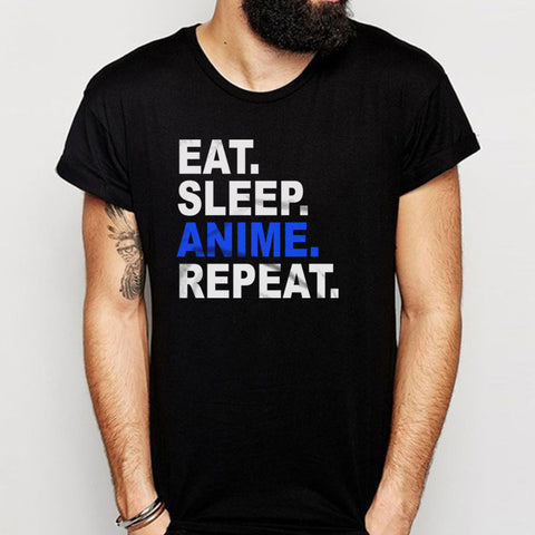 Eat Sleep Anime Repeat Men'S T Shirt