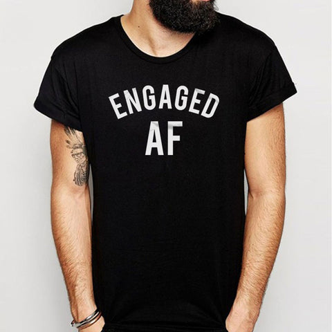 Engaged Af Bride Fiance Feyonce Men'S T Shirt