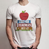 English Teachers Get Lit Reading Back To School Men'S T Shirt