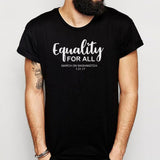 Equality For All March On Washington 2017 Men'S T Shirt