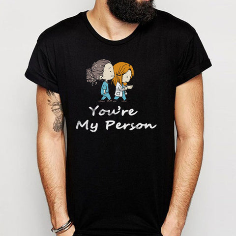 Explore Greys Anatomy You Are My Person Men'S T Shirt