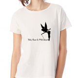 Faith Trust And Pixie Dust Disney Quotes Tinkerbell Women'S T Shirt