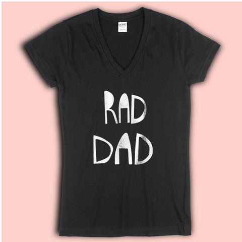 Father'S Day Rad Dad Women'S V Neck