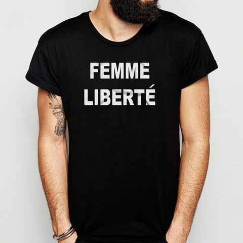 Femme Liberte Feminist Men'S T Shirt