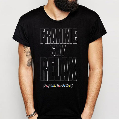 Frankie Say Relax Men'S T Shirt
