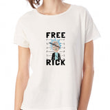 Free Rick Women'S T Shirt
