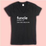 Funcle Like A Dad Only Cooler Women'S V Neck