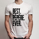 Funny Best Pepere Ever Men'S T Shirt