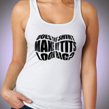 Funny Does This Shirt Make My Tits Look Big Women'S Tank Top