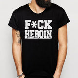 Fuock Heroin Men'S T Shirt