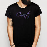 Galaxy Cunt Cencosred Printed Outer Space Swear Naughty Rude Cheeky Funny Men'S T Shirt