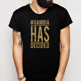 Gambiahasdecided Men'S T Shirt