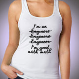 Good With Math Funny Gift For Engineer Women'S Tank Top