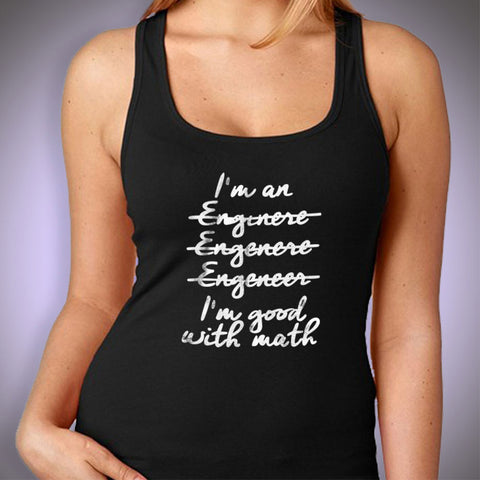 Good With Math Funny Gift For Engineer Women'S Tank Top