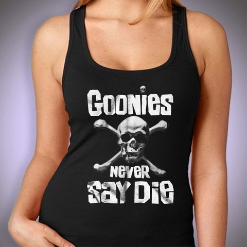 Goonies Never Say Die Slogan Movie Women'S Tank Top